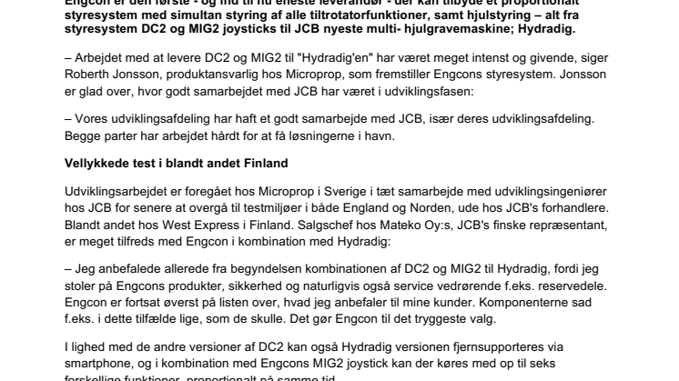 Engcon er den første der kan tilbyde et proportionalt styresystem med simultan styring af alle tiltrotatorfunktioner til JCB’s nye Hydradig