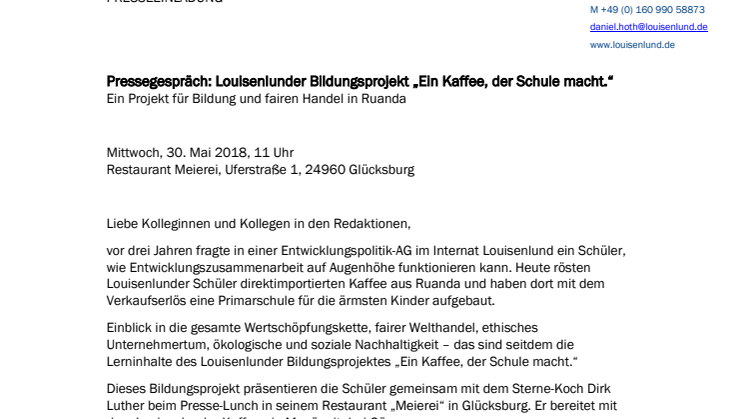 PRESSEEINLADUNG: Pressegespräch: Louisenlunder Bildungsprojekt „Ein Kaffee, der Schule macht.“ 