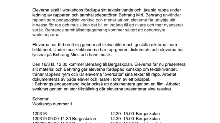 Skolelever rappar med Behrang Miri