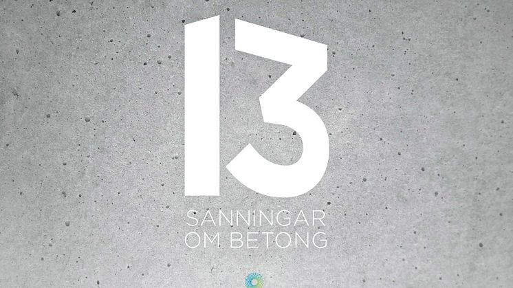 13 sanningar om betong