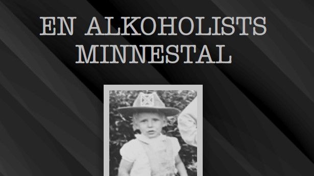 I Ingrid ﻿Rodman-Holmes tankeväckande biografi "Ouppklarade affärer. En Alkoholists minnestal"