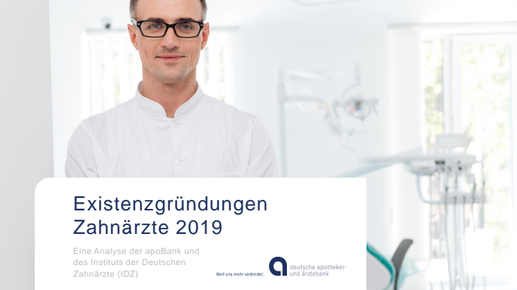 Zahlen zu PM Existenzgründungsanalyse Zahnärzte 2019