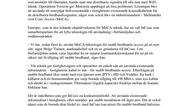 USA-samarbete för snabbt bredband i flerfamiljshus och småhusområden