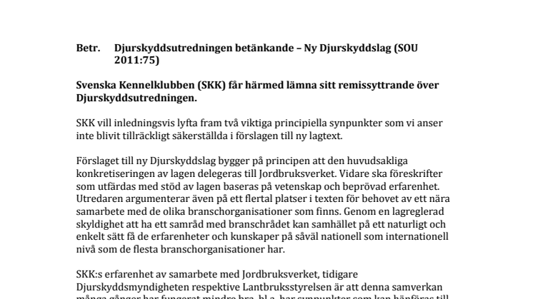 Remissyttrande över ny djurskyddslag (SOU 2011:75)