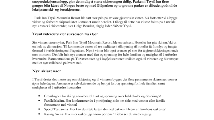 SkiStar Trysil: Vinterens nyheter Trysil 2012/2013