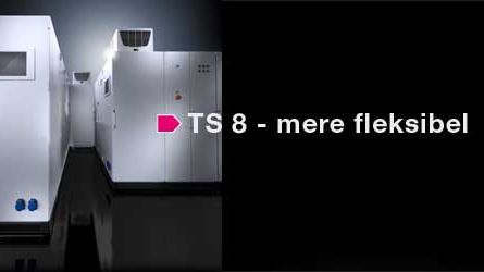 Mere fleksibilitet med TS 8