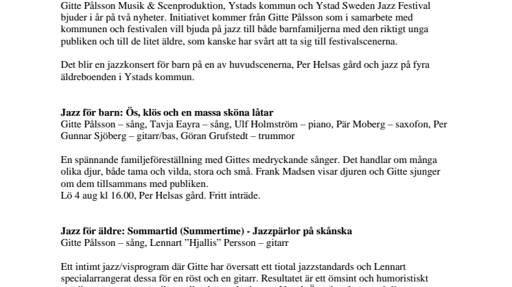 Ystad Sweden Jazz Festival presenterar jazz för barn och äldre