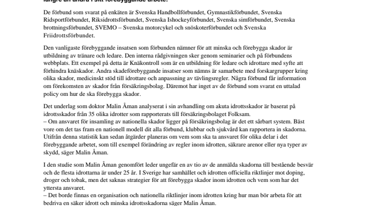 Det saknas riktlinjer för att förebygga idrottsskador