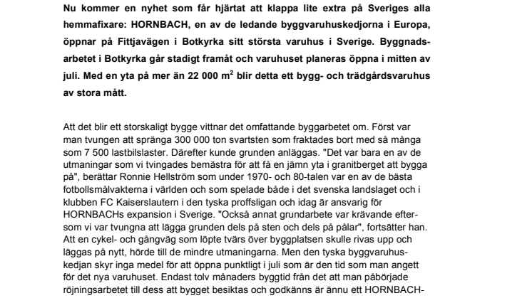 I juli öppnar byggvaruhuskedjan HORNBACH för första gången i Stockholm