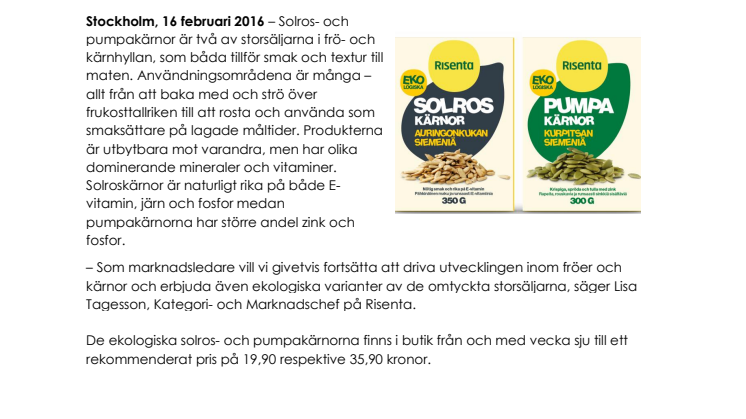 RISENTA LANSERAR EKOLOGISKA SOLROS- OCH PUMPAKÄRNOR