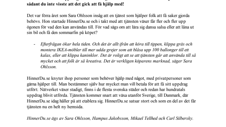 På HinnerDu.se är inga uppdrag omöjliga!
