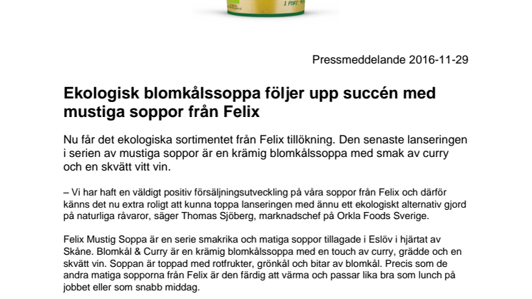 Ekologisk blomkålssoppa följer upp succén med mustiga soppor från Felix