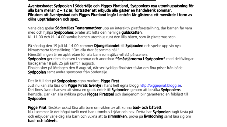 100% action i Sydpoolen, Södertälje, i sommar