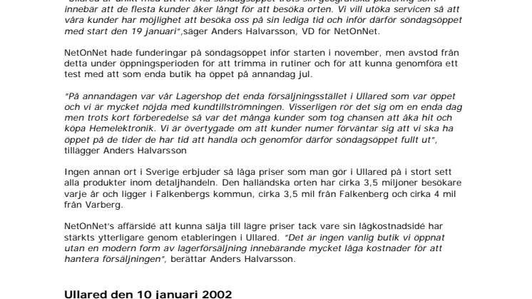 NetOnNet inför Söndagsöppet i Ullared