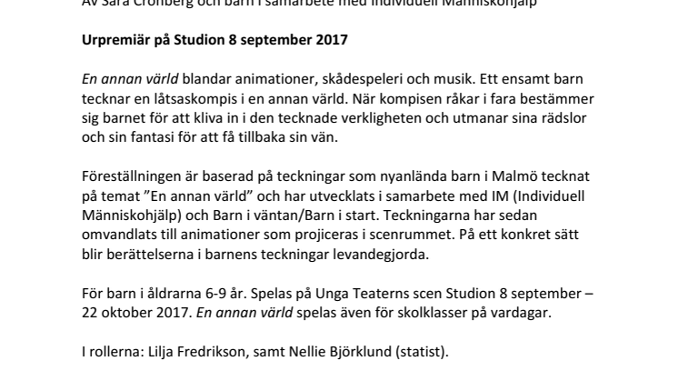 Pressmaterial till En annan värld på Unga Teatern