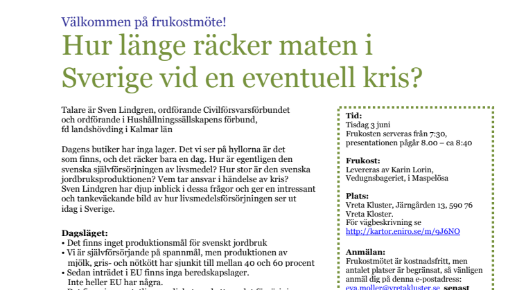 Välkommen på frukostmöte: Hur länge räcker maten i Sverige vid en eventuell kris?