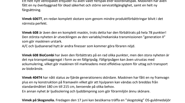 Vimek släpper nyheter på SkogsElmia och SkogsNolia 2011