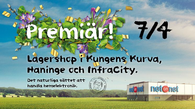 NetOnNet tar ett krafttag om Stockholm, slår upp tre nya Lagershoppar 7 april