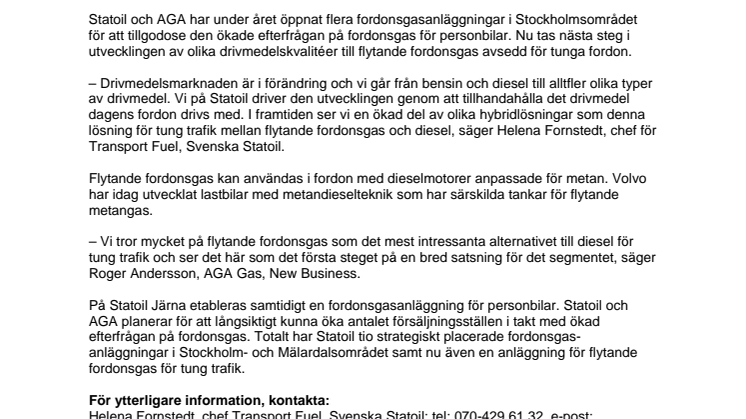 Statoil öppnar Storstockholms första och Sveriges andra tankställe för flytande fordonsgas till tung trafik