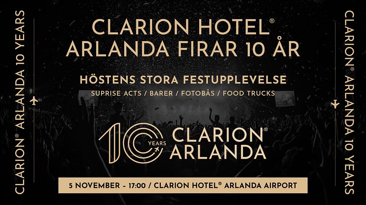 Clarion-Hotel-Arlanda-Airport-firar-10-år