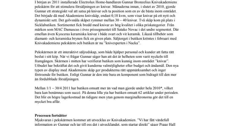 Knivskåp, pekskärm & ökat utbud fördubblade försäljningen