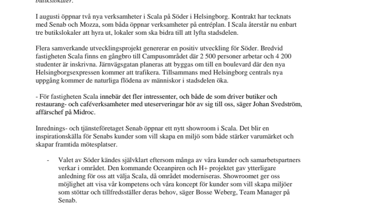 Ytterligare hyresgäster tecknar avtal för lokaler i Scala, Helsingborg