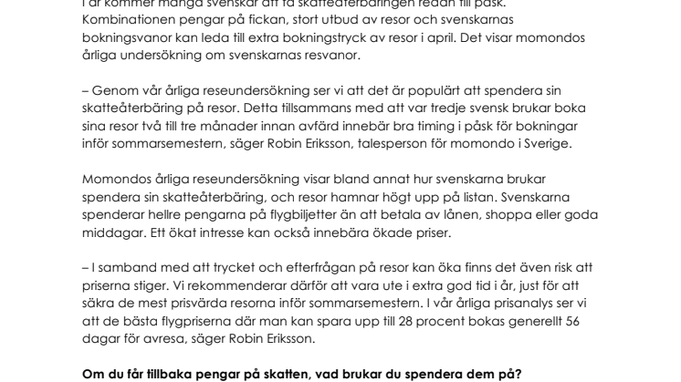 Rekordtidig skatteåterbäring bäddar för högtryck av resebokningar 