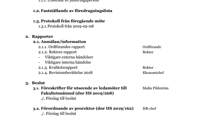 Föredragningslista för styrelsemöte , 12 april  2019