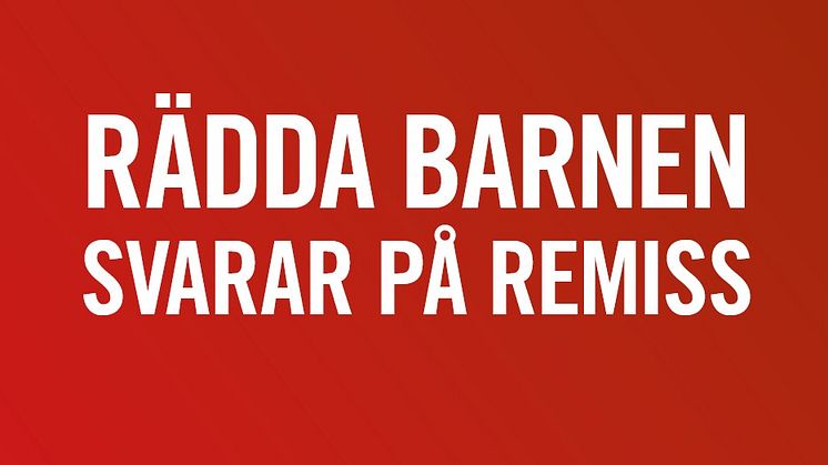 Åtstramad anhöriginvandring ger sämre förutsättningar för att säkerställa barns rättigheter