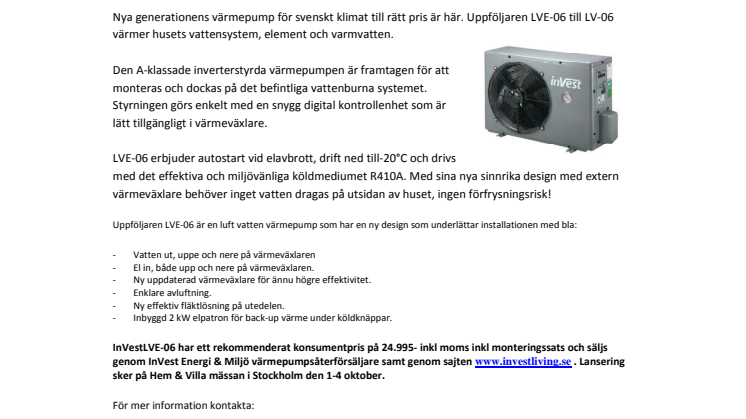InVest Luft Vatten Värmepump LVE-06 – Energieffektivisering under 25.000:- inkl moms i uppdaterad version.