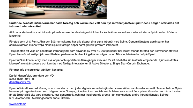 Tvåhundra intranät startade med Spintr