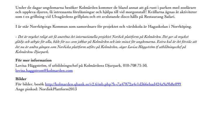 Nordisk plattform på Kolmården