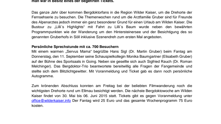 Fantag in Going: Zwei Doktoren und die Mama
