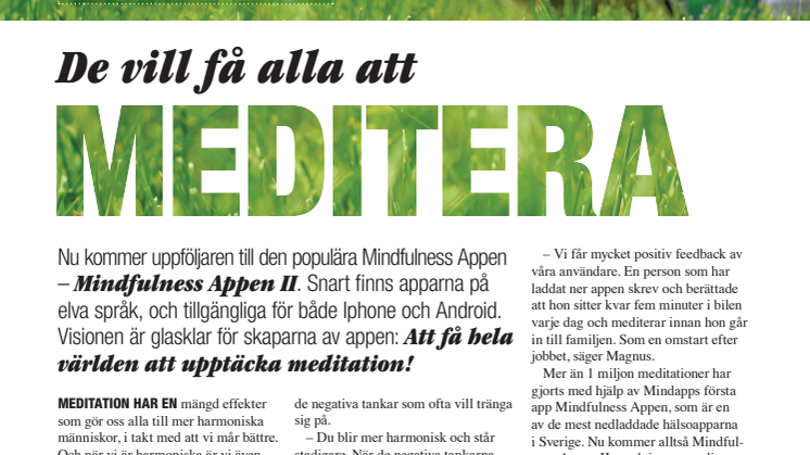 De vill få alla att meditera!