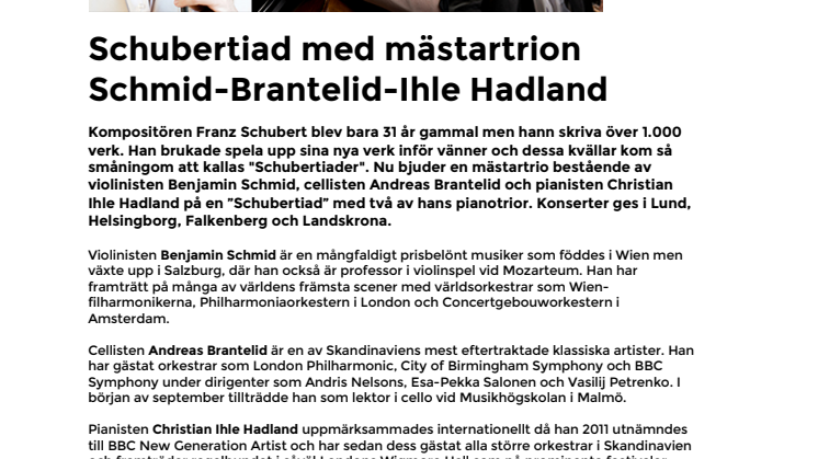 Schubertiad med mästartrion Schmid-Brantelid-Ihle Hadland