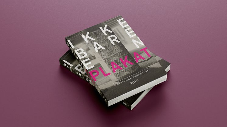Ikke Bare En Plakt er 25 års visuel koncerthistorie fra VEGAs scener.