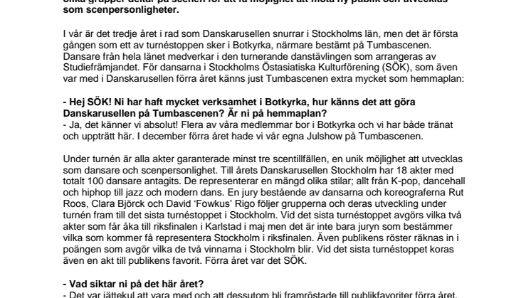 Turnéstart för Danskarusellen Stockholm på Tumbascenen, Botkyrka. 