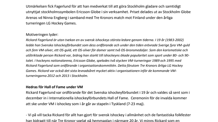 Rickard Fagerlund tilldelas Globe Arenas Award