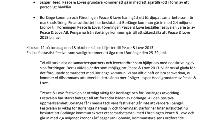 Peace & Love välkomnar besökarna till Borlänge 2013