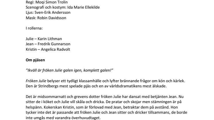 Maktkamp och kärlek i Strindbergs Fröken Julie på Hipp 