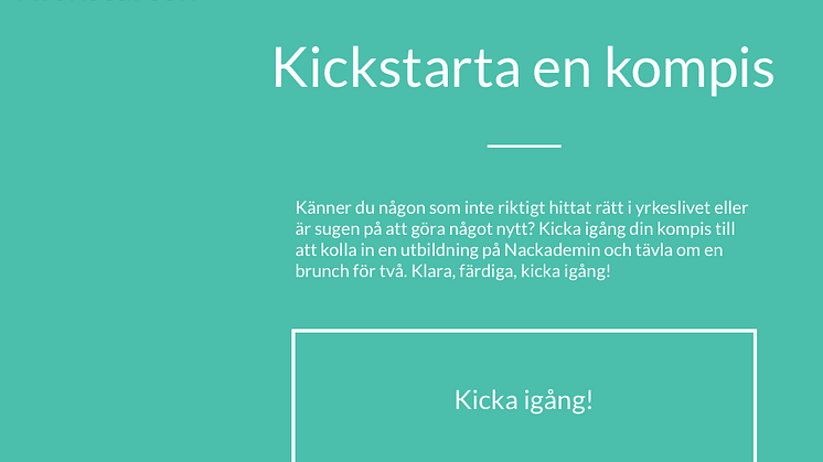 1, 2, 3 – Kickstarta en kompis!