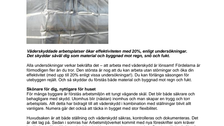 Det lönsamma väderskyddet