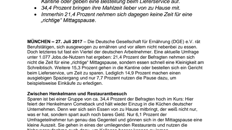 Tastatur, Henkelmann oder Restaurant?  Fast ein Viertel der deutschen Arbeitnehmer isst mittags zwischen Tastatur und Telefon.