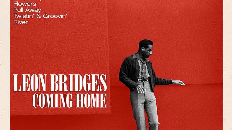 ​Hyllade Leon Bridges släpper debutalbumet ”Coming Home” 19 juni