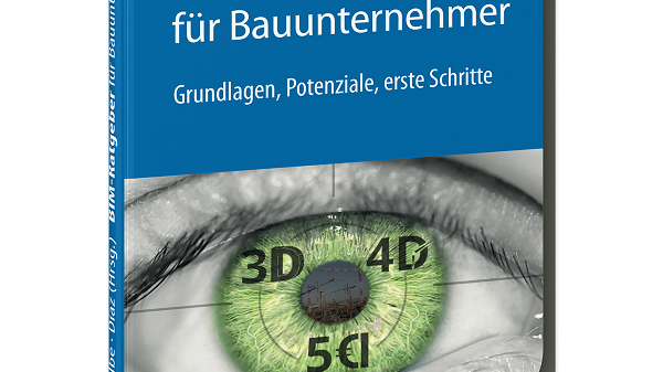 BIM-Ratgeber für Bauunternehmer