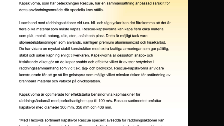 Kapskivor för räddningsoperationer