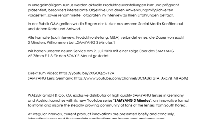 WALSER & SAMYANG produzieren YouTube-Serie „SAMYANG 3 Minutes“