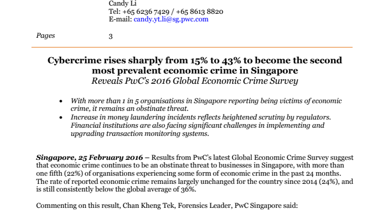 ​Cybercrime rises sharply from 15% to 43% to become the second most prevalent economic crime in Singapore reveals PwC’s 2016 Global Economic Crime Survey
