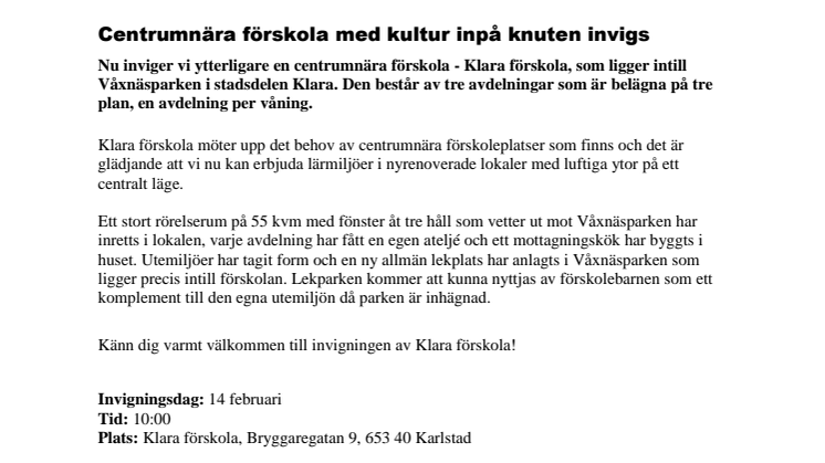 Centrumnära förskola med kultur inpå knuten invigs