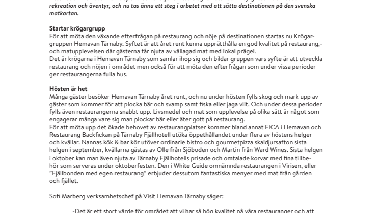 Hemavan Tärnaby startar krögargrupp samt ökar öppethållandet på områdets restauranger under hösten